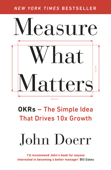 Measure What Matters - John Doerr