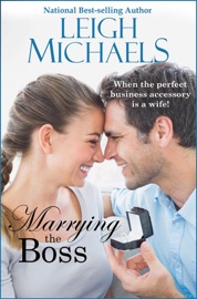 Marrying the Boss - Leigh Michaels