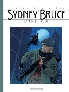 Sydney Bruce T1 by Francis Carin & François Rivière
