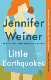 Little Earthquakes - Jennifer Weiner