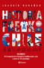 Historia Freak de Chile, Vol. 2 - José Joaquín Barañao