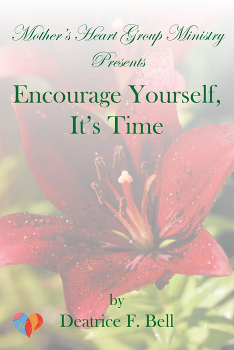 Encourage Yourself, It's Time