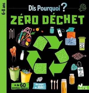 Zéro déchet by Mathilde Paris & Various Authors