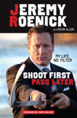 Shoot First, Pass Later - Jeremy Roenick, Kevin Allen & Chris Chelios