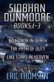 Siobhan Dunmoore: Books 1-3 - Eric Thomson