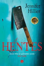 A hentes - Jennifer Hillier