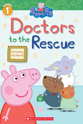 Read: Doctors to the Rescue (Peppa Pig: Level 1 Reader) Book