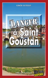 Danger à Saint-Goustan - Gisèle Guillo