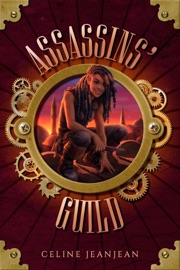 The Assassins' Guild - Celine Jeanjean
