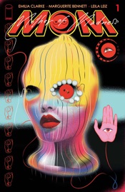 M.O.M.: Mother of Madness #1 (of 3) - Emilia Clarke, Leila Leiz, Marguerite Bennett & Isobel Richardson by  Emilia Clarke, Leila Leiz, Marguerite Bennett & Isobel Richardson PDF Download
