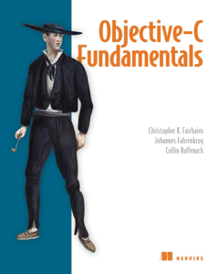 Objective-C Fundamentals - Collin Ruffenach, Johannes Fahrenkrug &amp; Christopher Fairbairn Cover Art