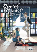 Seaside Stranger Vol. 1: Umibe no Étranger - Kanna Kii