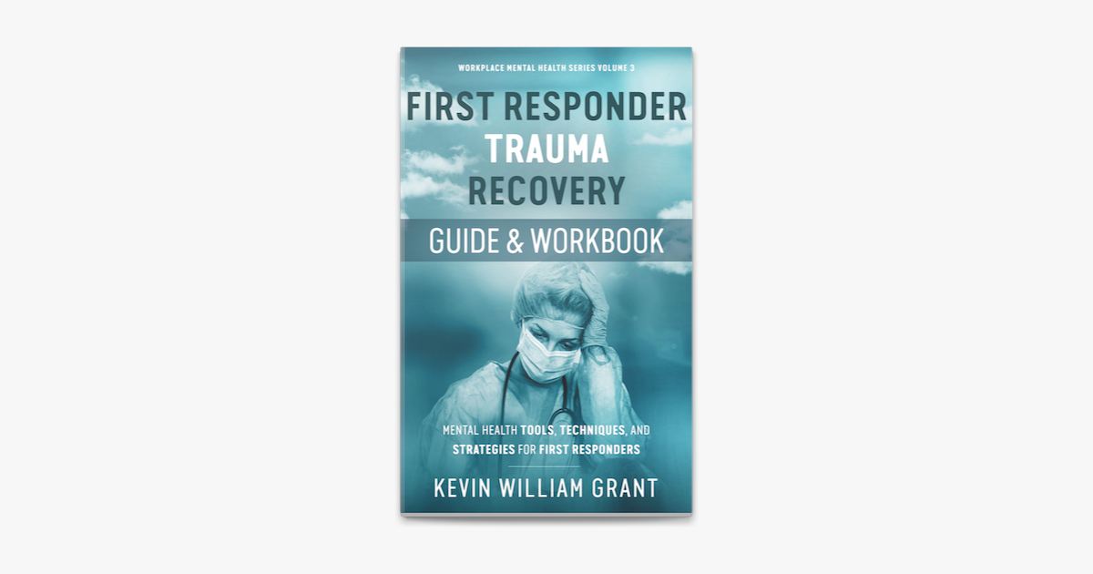 First Responder Trauma Recovery Guide and Workbook on Apple Books