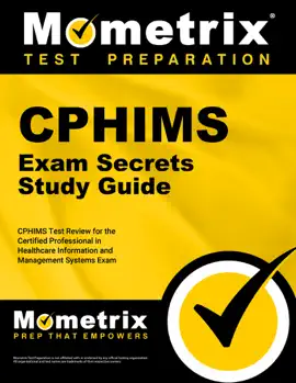 CPHIMS Exam Secrets Study Guide: