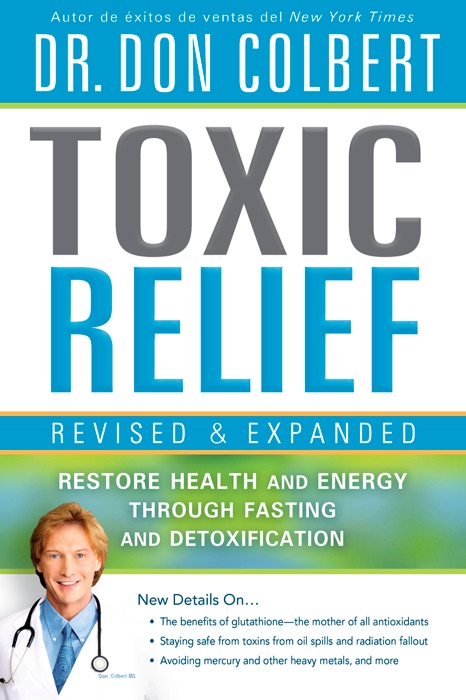 Toxic Relief, Revised and Expanded