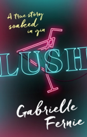 Gabrielle Fernie - Lush artwork