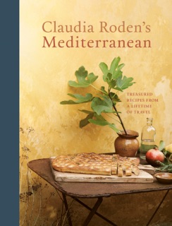Claudia Roden's Mediterranean by Claudia Roden