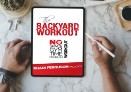 The Backyard Workout - Rhadi Ferguson