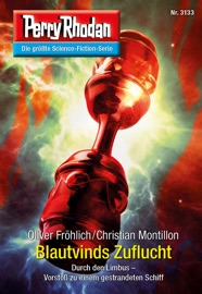Perry Rhodan 3133: Blautvinds Zuflucht - Oliver Fröhlich & Christian Montillon