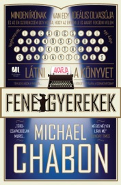 Fenegyerekek - Michael Chabon