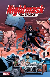 Nightmask - Archie Goodwin, Cary Bates, Roy Thomas, Dann Thomas, Sandy Plunkett, Peter David, Mark Gruenwald & Fred Van Lente