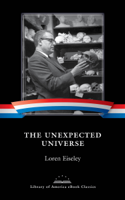 Loren Eiseley & William Cronon - The Unexpected Universe artwork