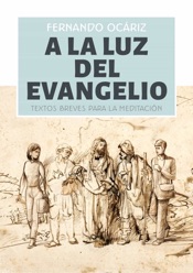 A la luz del Evangelio