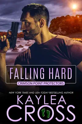 Falling Hard by Kaylea Cross book