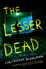 The Lesser Dead - Christopher Buehlman Cover Art