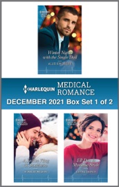 Harlequin Medical Romance December 2021 - Box Set 1 of 2 - Allie Kincheloe, Scarlet Wilson & Louisa George