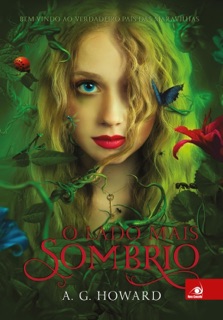 O lado mais sombrio by A. G. Howard