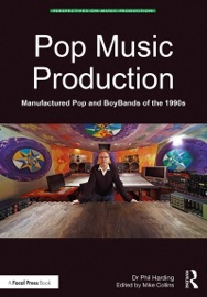 Pop Music Production - Phil Harding & Mike Collins