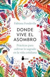 Donde vive el asombro - Fabiana Fondevila