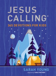 Jesus Calling: 365 Devotions for Kids (Boys Edition) by Sarah Young