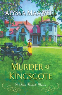 Murder at Kingscote by Alyssa Maxwell