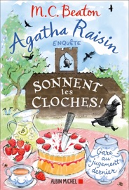 Agatha Raisin enquête 29 - Sonnent les cloches ! - Marina Boraso & M.C. Beaton