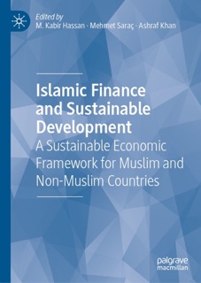 Islamic Finance and Sustainable Development by M. Kabir Hassan, Mehmet Saraç & Ashraf Khan