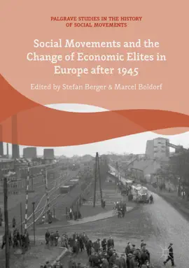Read: Book Social Movements and the Change of Economic Elites in Europe after 1945