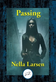 Passing - Nella Larsen