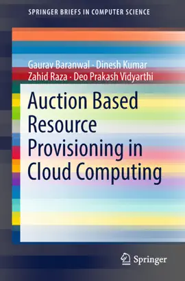 Read: Auction Based Resource Provisioning Book in Cloud Computing
