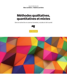 Méthodes qualitatives, quantitatives et mixtes, 2e édition - Marc Corbière & Nadine Larivière