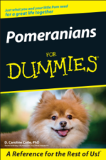 Pomeranians For Dummies - D. Caroline Coile Cover Art