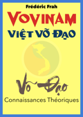 Connaissances Théoriques du Vovinam Việt Võ Đạo (pré-publication) - Frédéric Frah