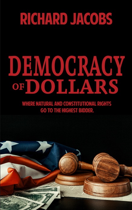 Democracy Of Dollars