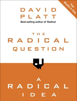 Read: The Radical Question and A Book Radical Idea