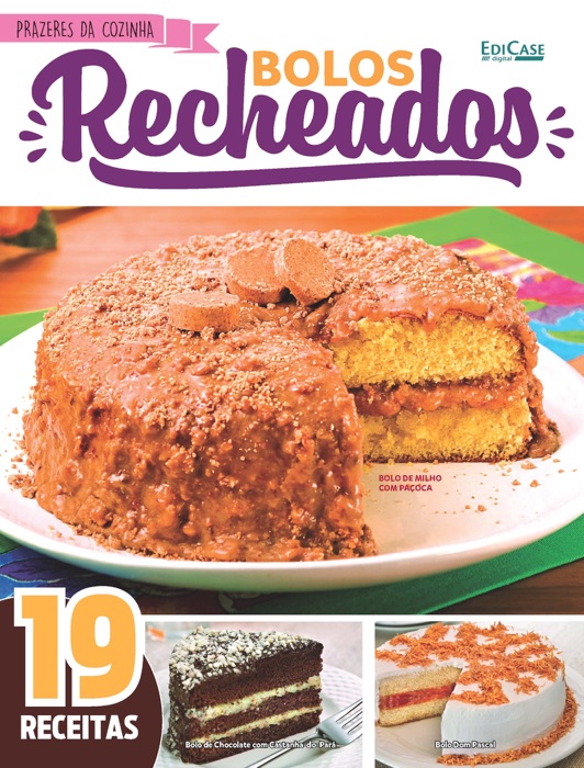 Prazeres da Cozinha Ed. 11 - Bolos Recheados