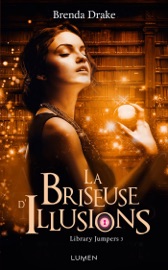 La briseuse d'illusions