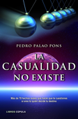 La casualidad no existe - Pedro Palao Pons