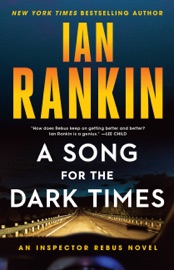 A Song for the Dark Times - Ian Rankin