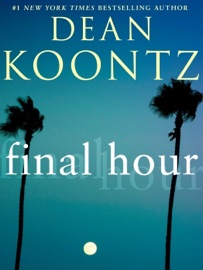Final Hour (Novella) - Dean Koontz